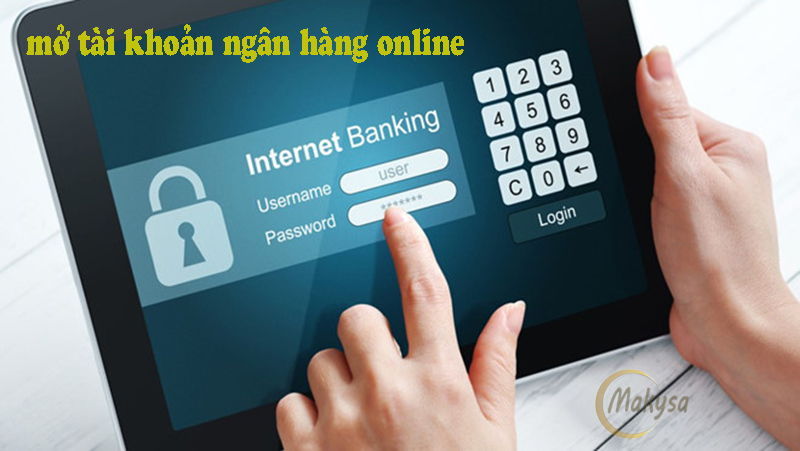 cách mở tài khoản ngân hàng online